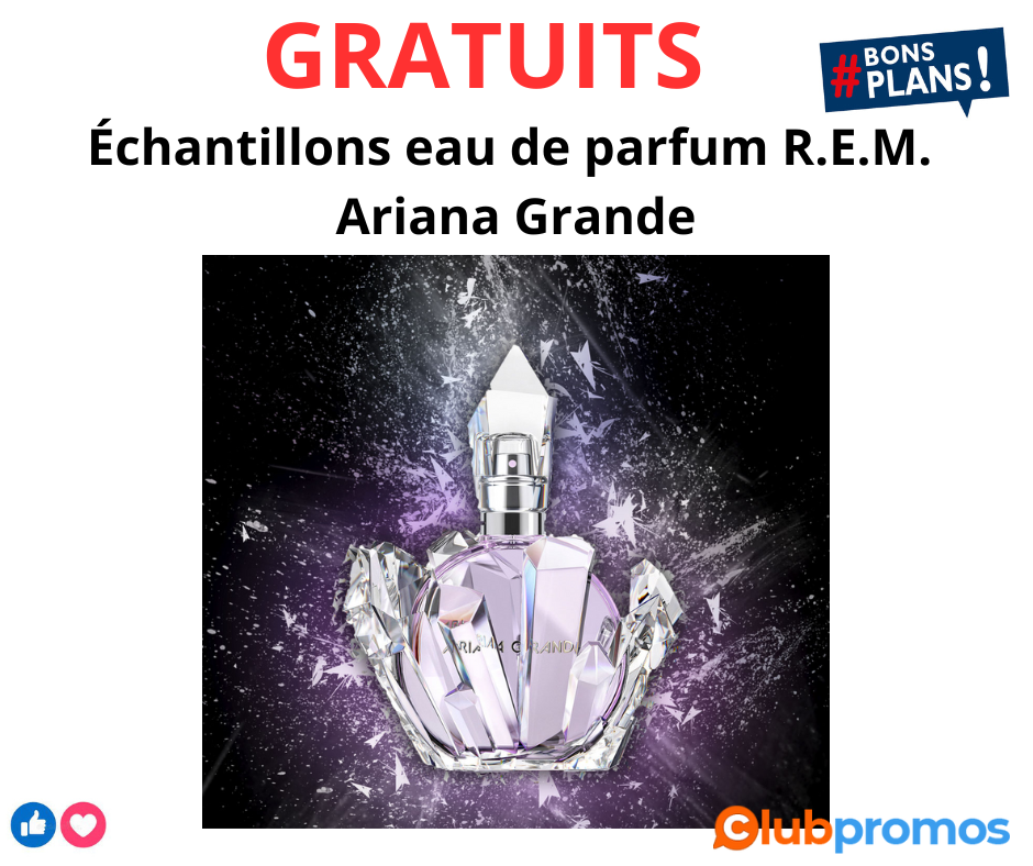 Échantillons gratuits au de Parfum R.E.M. Ariana Grande(1).png