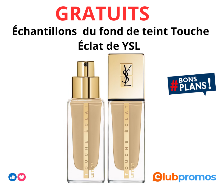 Échantillons gratuits du fond de teint Touche Éclat de YSL Sublime ton visage avec style !.png