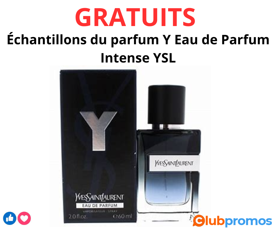 Échantillons gratuits du parfum Y Eau de Parfum Intense YSL.png