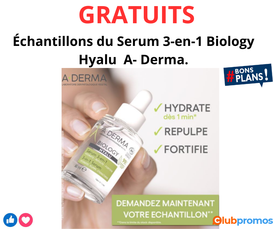 Échantillons gratuits du Sérum 3-en-1 Biology Hyalu A-DERMA .png