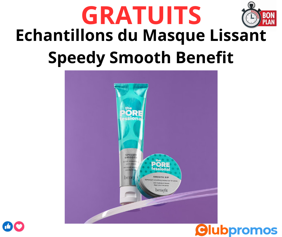 échantillons-gratuits-Masque -benefit-Lissant -Speedy -Smooth(1).png
