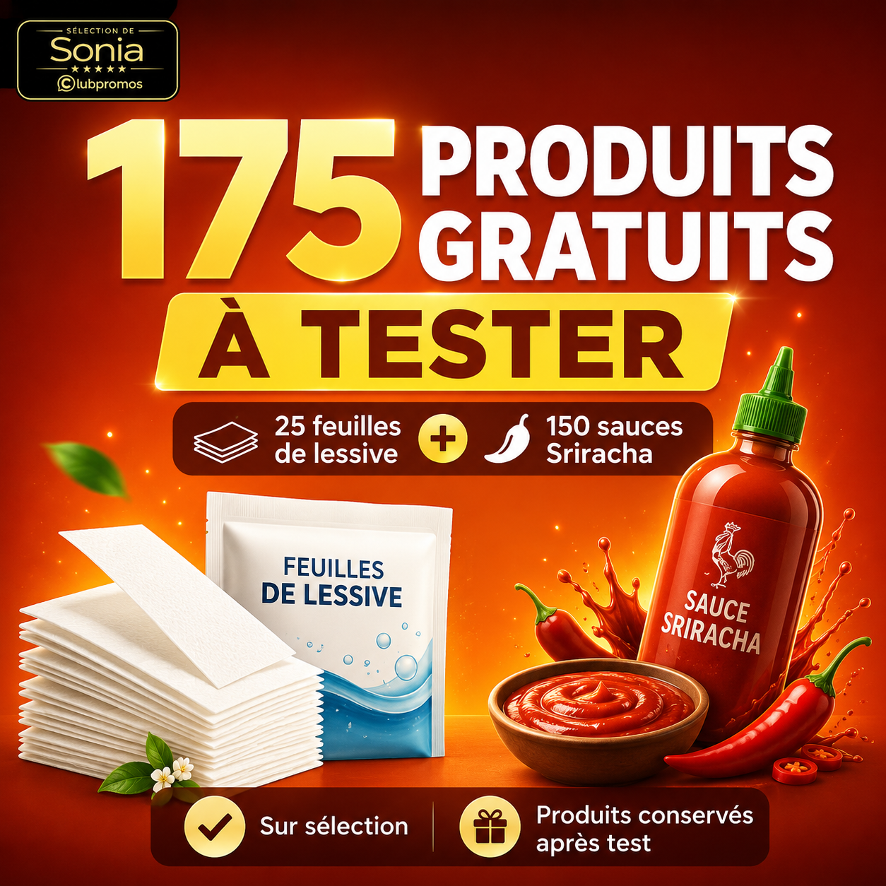 175 produits gratuits à tester avec 25 feuilles de lessive et 150 sauces Sriracha