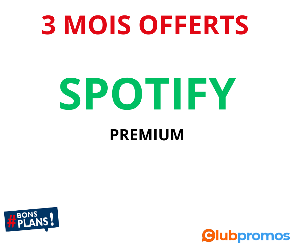 3 Mois d'Abonnement à Spotify Premium Gratuitement.png