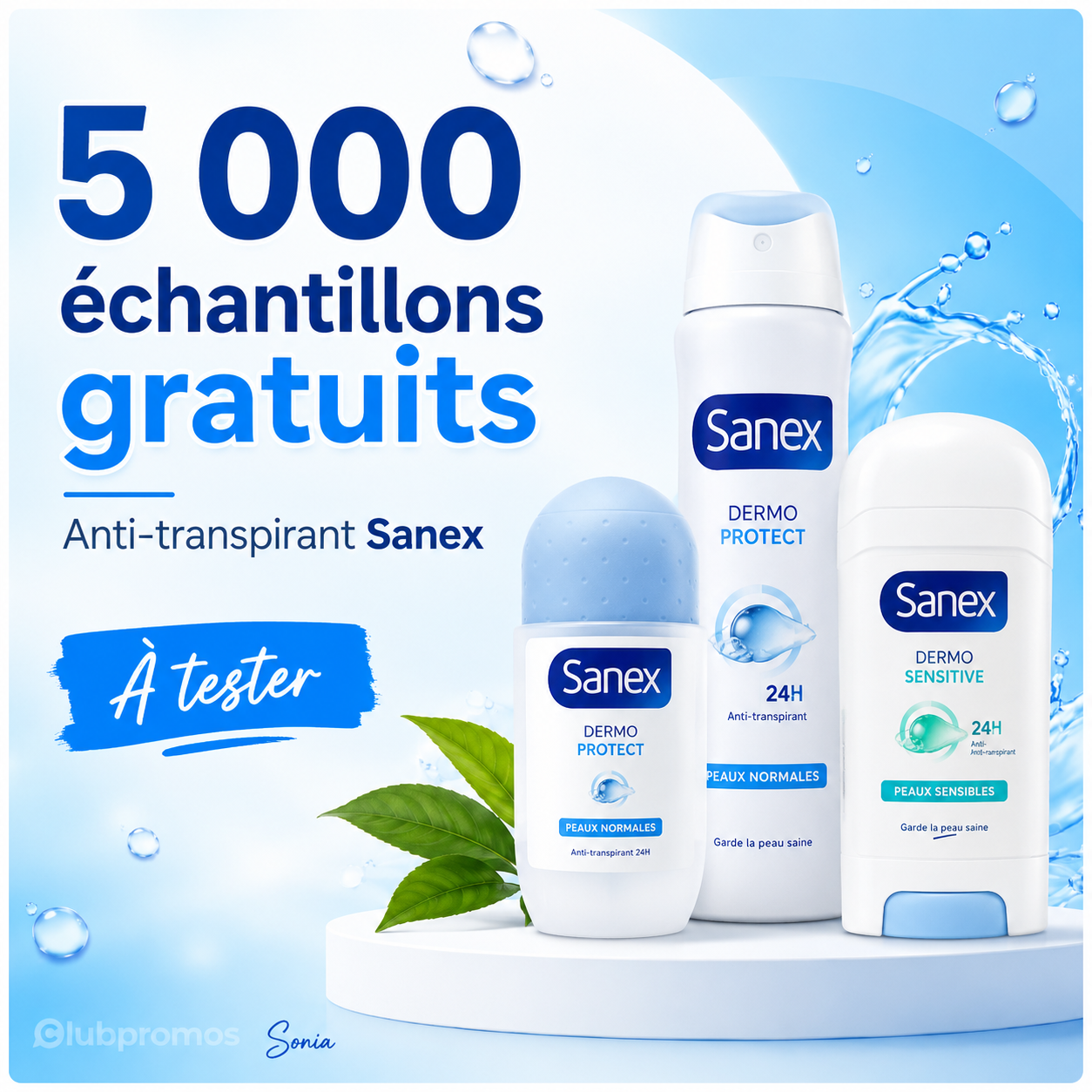 Visuel annonçant 5 000 échantillons gratuits d’anti-transpirant Sanex à tester, avec trois produits de la gamme présentés sur un fond bleu clair.