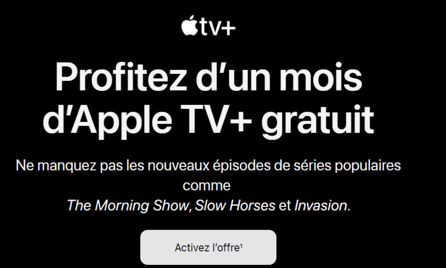 Profitez d’un mois gratuit sur Apple TV+ avec accès aux nouvelles saisons de séries populaires comme The Morning Show, Slow Horses, et Invasion.