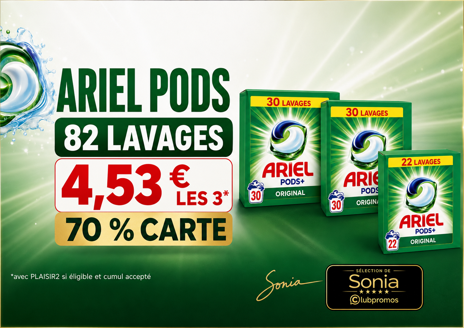 Bannière Carrefour Ariel Pods avec 82 lavages, 70 % Carte et prix de revient potentiel de 4,53 € avec PLAISIR2