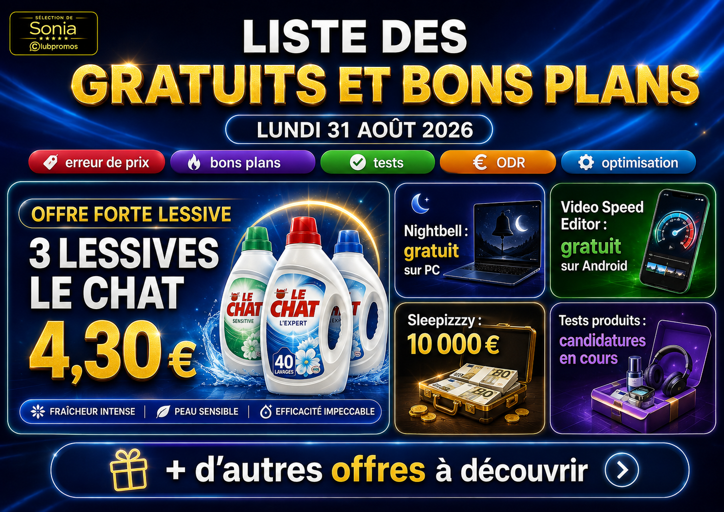 Bannière ClubPromos des gratuits et méga bons plans du lundi 31 août 2026 avec lessive presque gratuite, erreurs de prix, tests, ODR et optimisations.