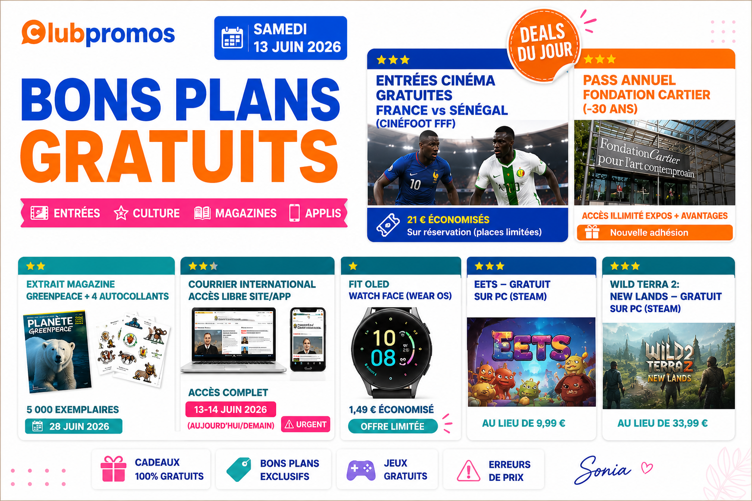 Bannière ClubPromos des bons plans gratuits du samedi 13 juin 2026 avec les places de cinéma France vs Sénégal, le pass Fondation Cartier, Greenpeace, Courrier International et plusieurs jeux et applications gratuits.