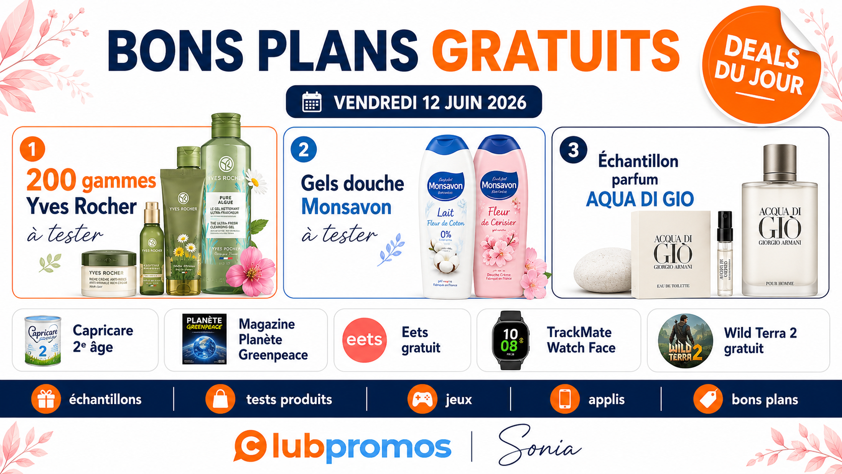 Bannière ClubPromos des bons plans gratuits du vendredi 12 juin 2026 avec Yves Rocher à tester gratuitement, gels douche Monsavon à tester, échantillon Aqua di Gio, Capricare, Planète Greenpeace, Eets, TrackMate Watch Face et Wild Terra 2.