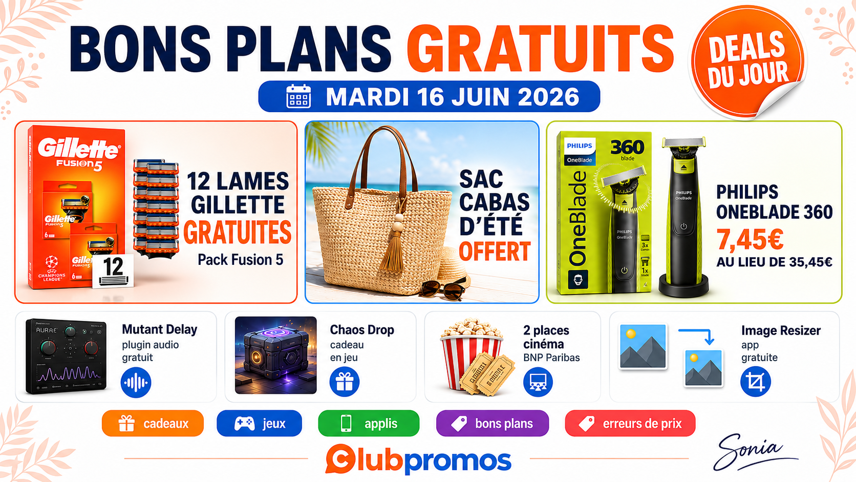 banniere-bons-plans-mardi-16-juin-2026-gillette-sac-cabas-cadeaux-beaute-clubpromos.png
