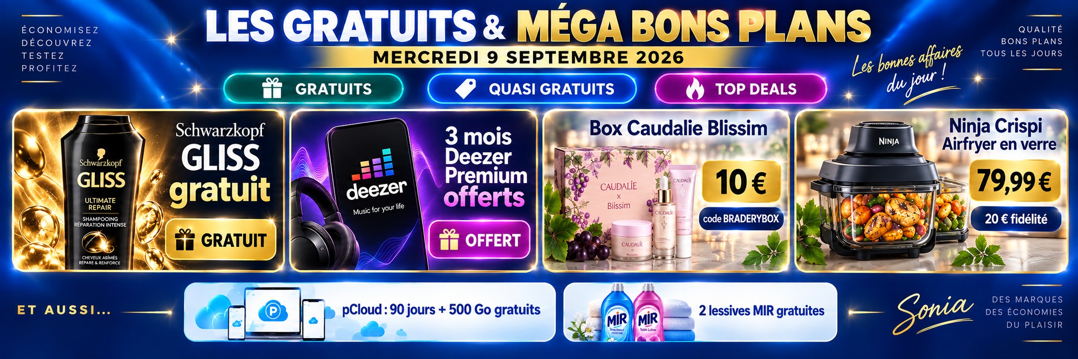 Bannière des gratuits et méga bons plans du mercredi 9 septembre 2026 avec lessives MIR gratuites, remboursements et offres promotionnelles