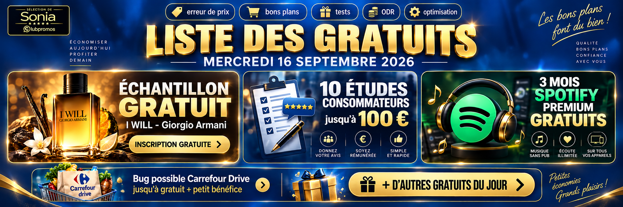 Texte ALT Bannière ClubPromos des gratuits du mercredi 16 septembre 2026 avec Giorgio Armani I WILL gratuit, études consommateurs jusqu’à 100 € et Spotify Premium gratuit jusqu’à 3 mois.