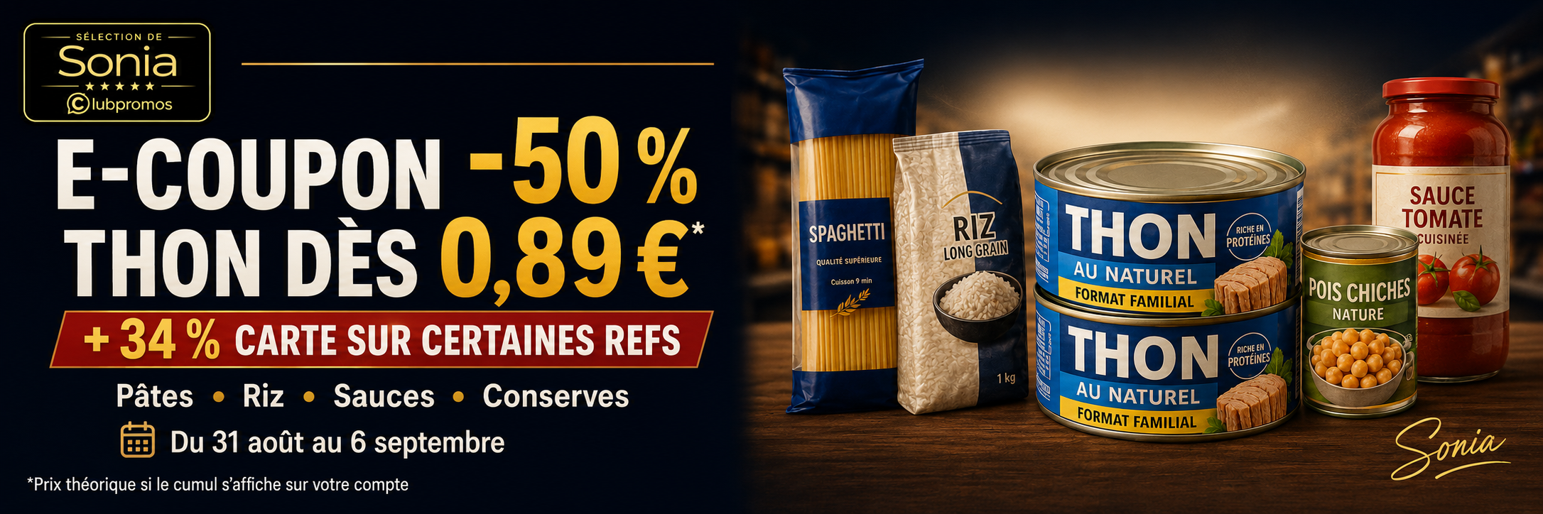 Optimisation Intermarché avec e-coupon 50 % sur pâtes riz sauces éligibles et conserves du 31 août au 6 septembre 2026