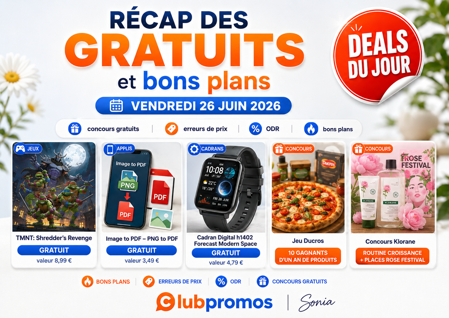 Bannière ClubPromos du vendredi 26 juin 2026 mettant en avant TMNT Shredder's Revenge gratuit, Image to PDF gratuit, le cadran Digital h1402 Forecast Modern Space gratuit, les concours Ducros et Klorane, ainsi que les offres Prime Day, ODR, erreurs de prix et les meilleurs bons plans du jour. 