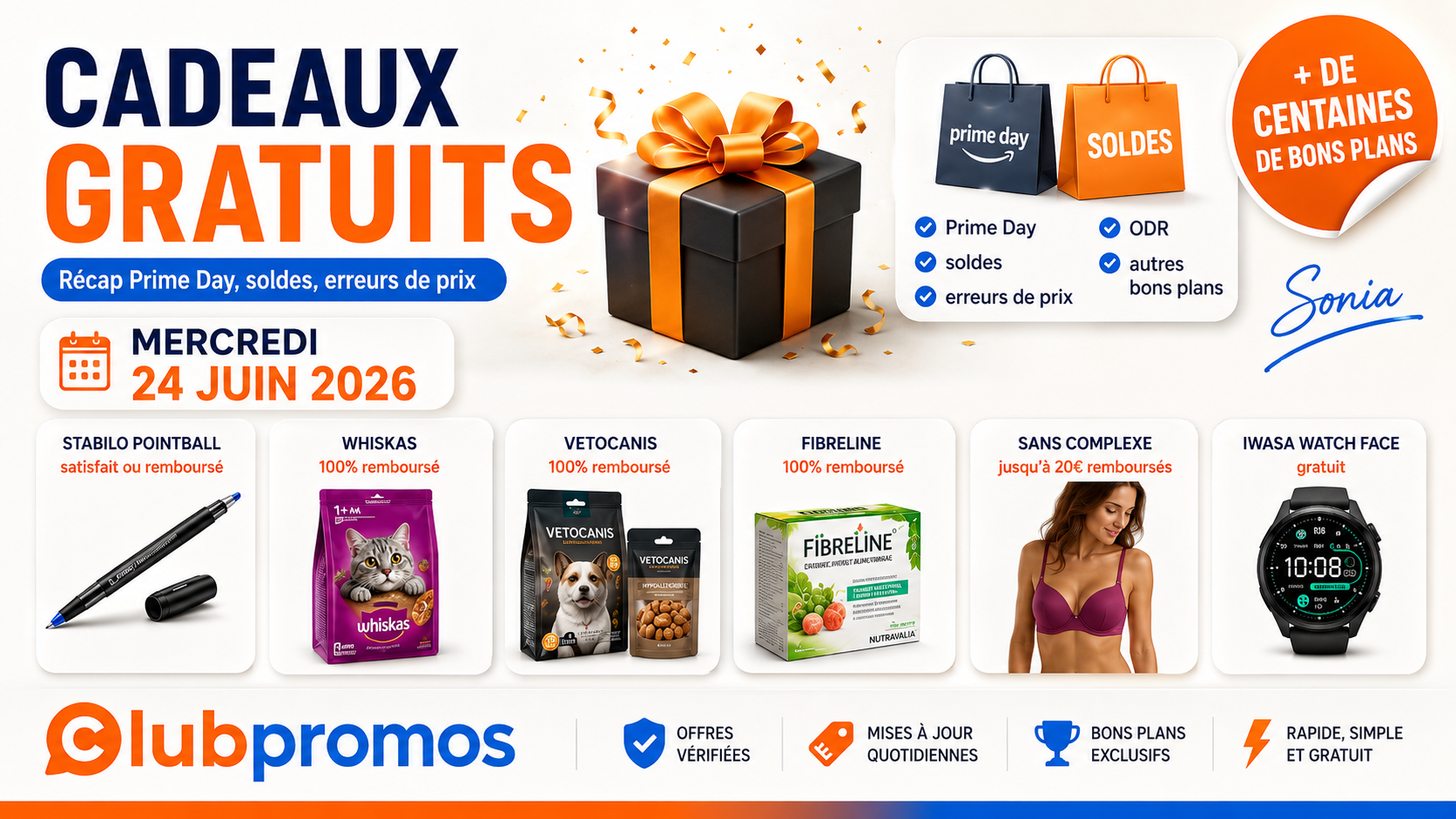 Bannière ClubPromos du mercredi 24 juin 2026 consacrée aux cadeaux gratuits, offres satisfait ou remboursé, Prime Day, soldes, erreurs de prix, ODR et bons plans avec Stabilo, Whiskas, Vetocanis, Fibreline, Sans Complexe et Iwasa Watch Face.
