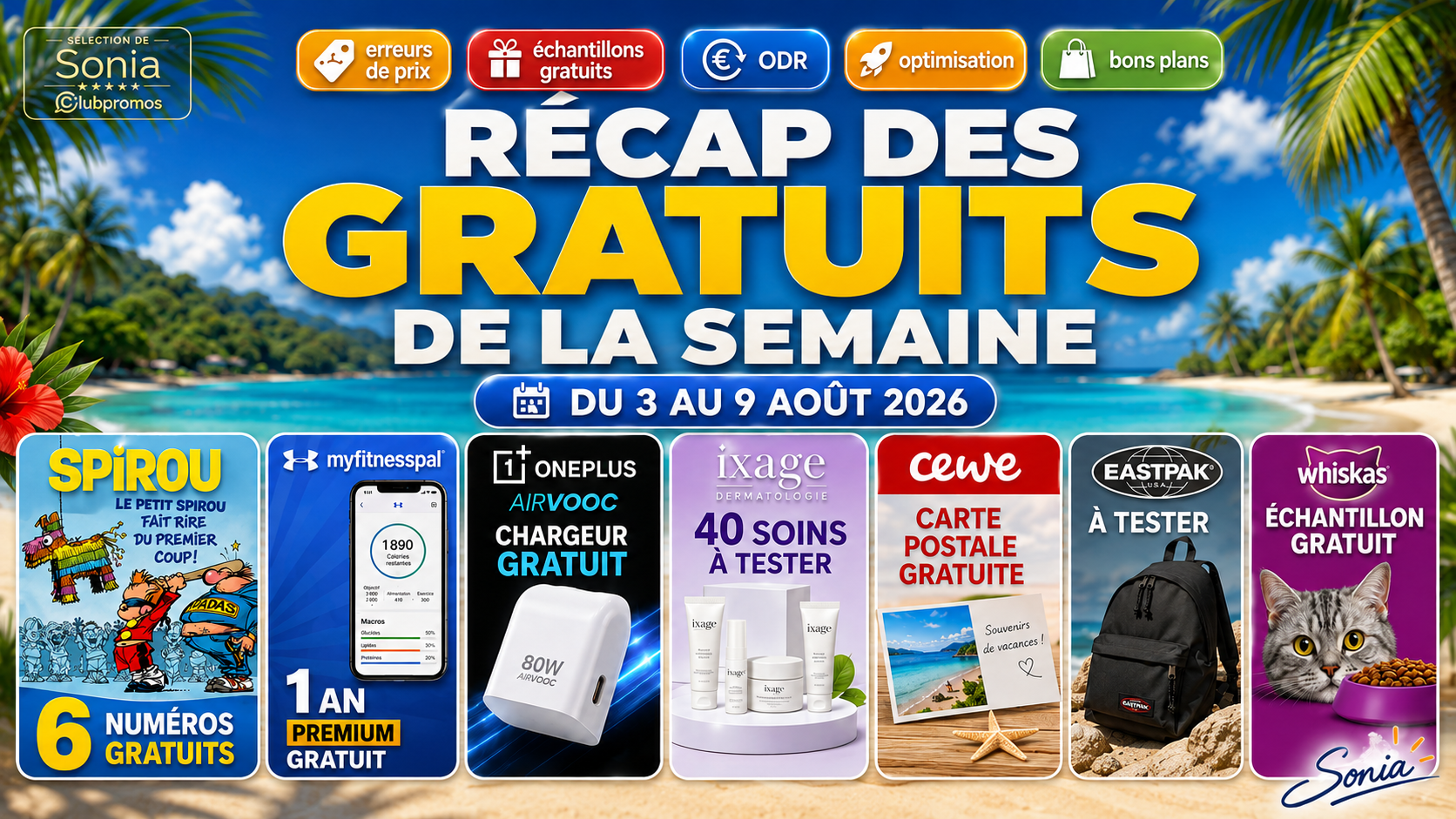 banniere-recap-gratuits-semaine-3-9-aout-2026-clubpromos.png
