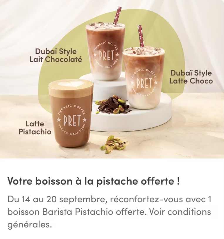 boisson-pistache-offerte-pret-a-manger-septembre-2026.png