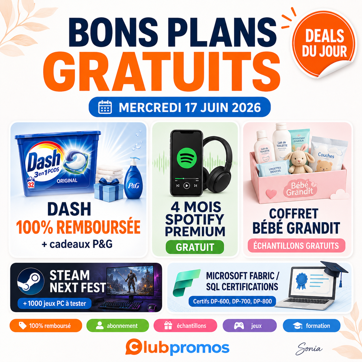 Visuel ClubPromos du mercredi 17 juin 2026 mettant en avant Dash 100% remboursé avec cadeaux P&G, 4 mois de Spotify Premium gratuit, un coffret bébé avec échantillons gratuits, ainsi qu’une sélection de jeux Steam, certifications et bons plans du jour.