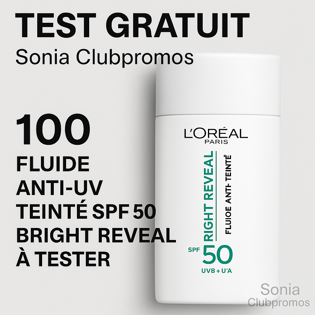 Fluide anti-UV teinté Bright Reveal de L’Oréal Paris, soin solaire SPF 50 enrichi en niacinamide et nacres, testé gratuitement via Beauté-Test