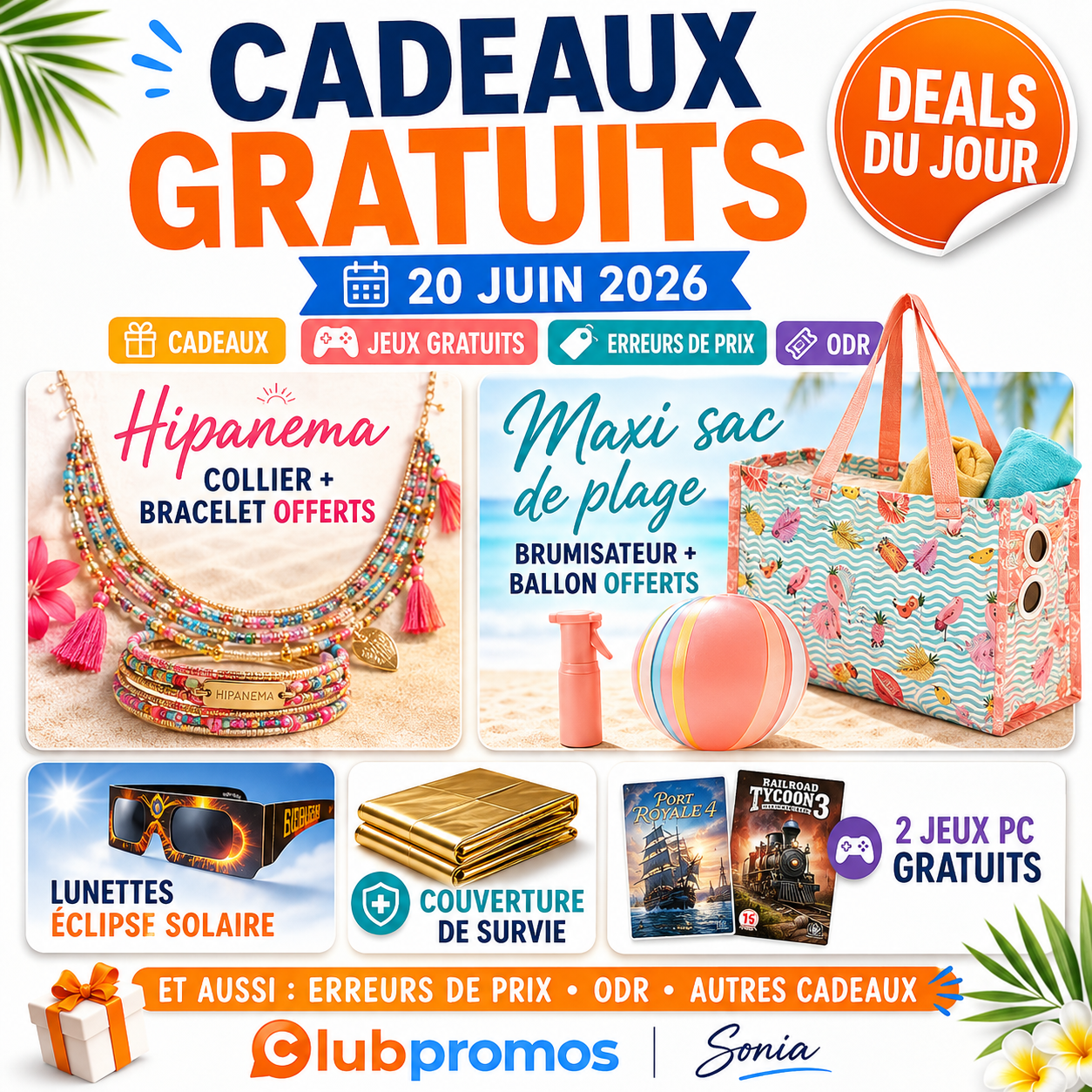 Bannière ClubPromos des cadeaux gratuits du samedi 20 juin 2026 mettant en avant Hipanema, sac de plage offert et jeux gratuits.