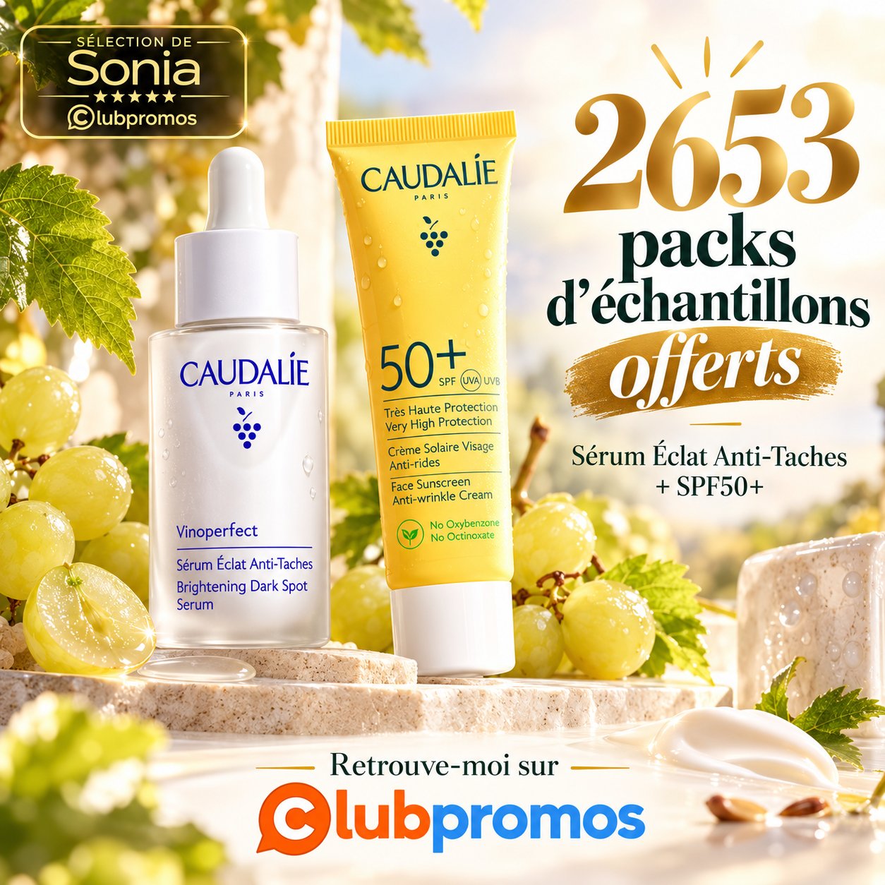 2 653 packs Caudalie offerts avec le Sérum Éclat Anti-Taches Vinoperfect et la crème Très Haute Protection SPF50+ Vinosun.