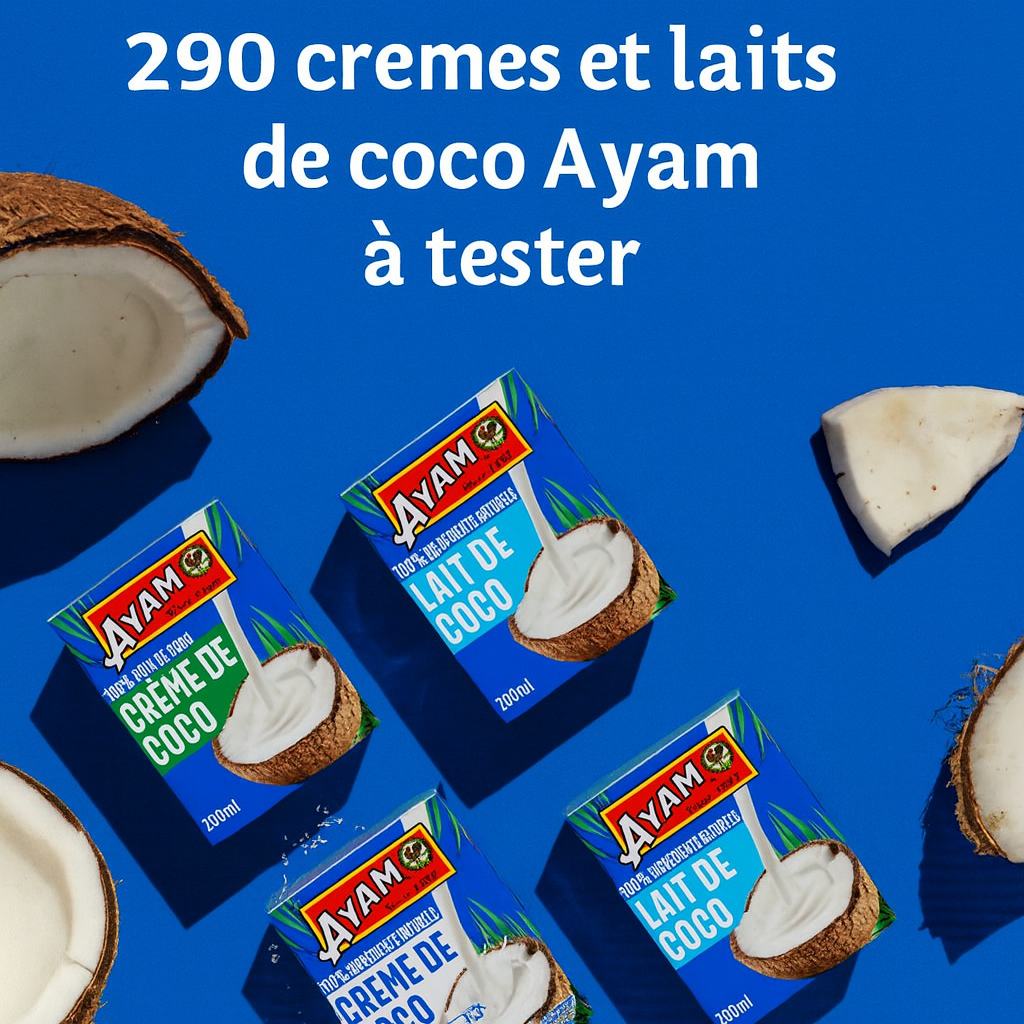 Campagne Sampleo AYAM™ – 290 crèmes et laits de coco à tester gratuitement – produits naturels sans lactose – test produit gratuit en ligne