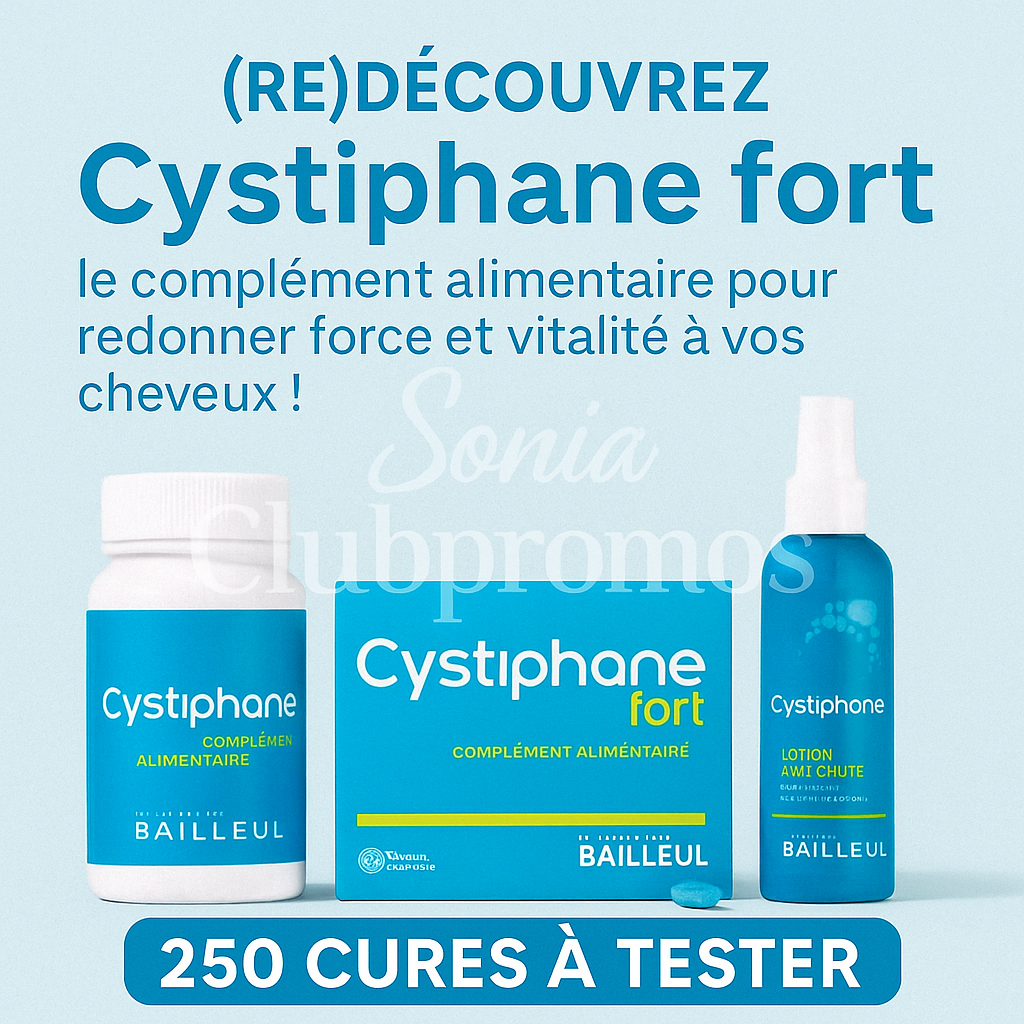 Cure Cystiphane fort du Laboratoire Bailleul – Complément alimentaire antichute cheveux, 2 boîtes + lotion offertes via Sampleo – Test gratuit pour 250 ambassadeurs.