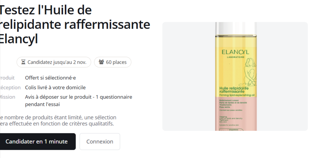 Test gratuit Elancyl de 60 huiles relipidantes raffermissantes pour le visage et le corps, inscription jusqu'au 2 novembre 2026.
