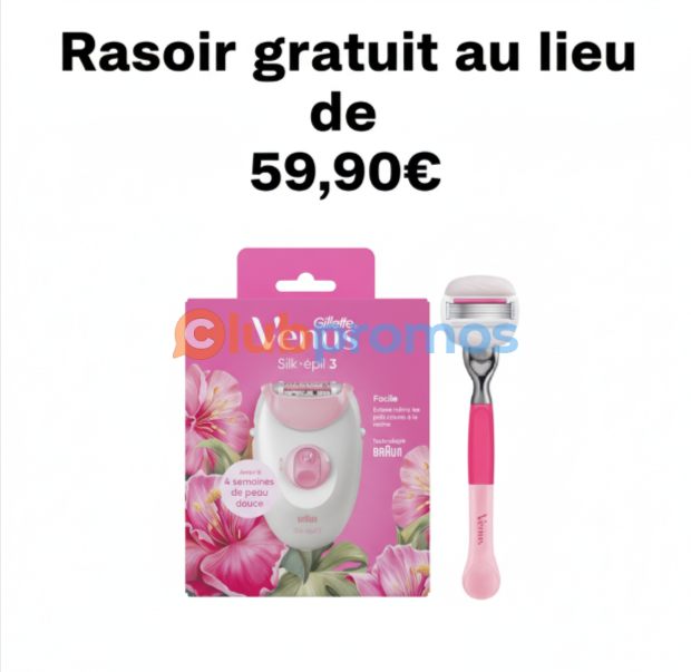 Bon plan Carrefour : épilateur Braun Venus Silk-épil 3 avec rasoir Comfortglide inclus, remboursé à 100 % en bon d’achat de 59,90 € du 26 septembre au 5 octobre 2025