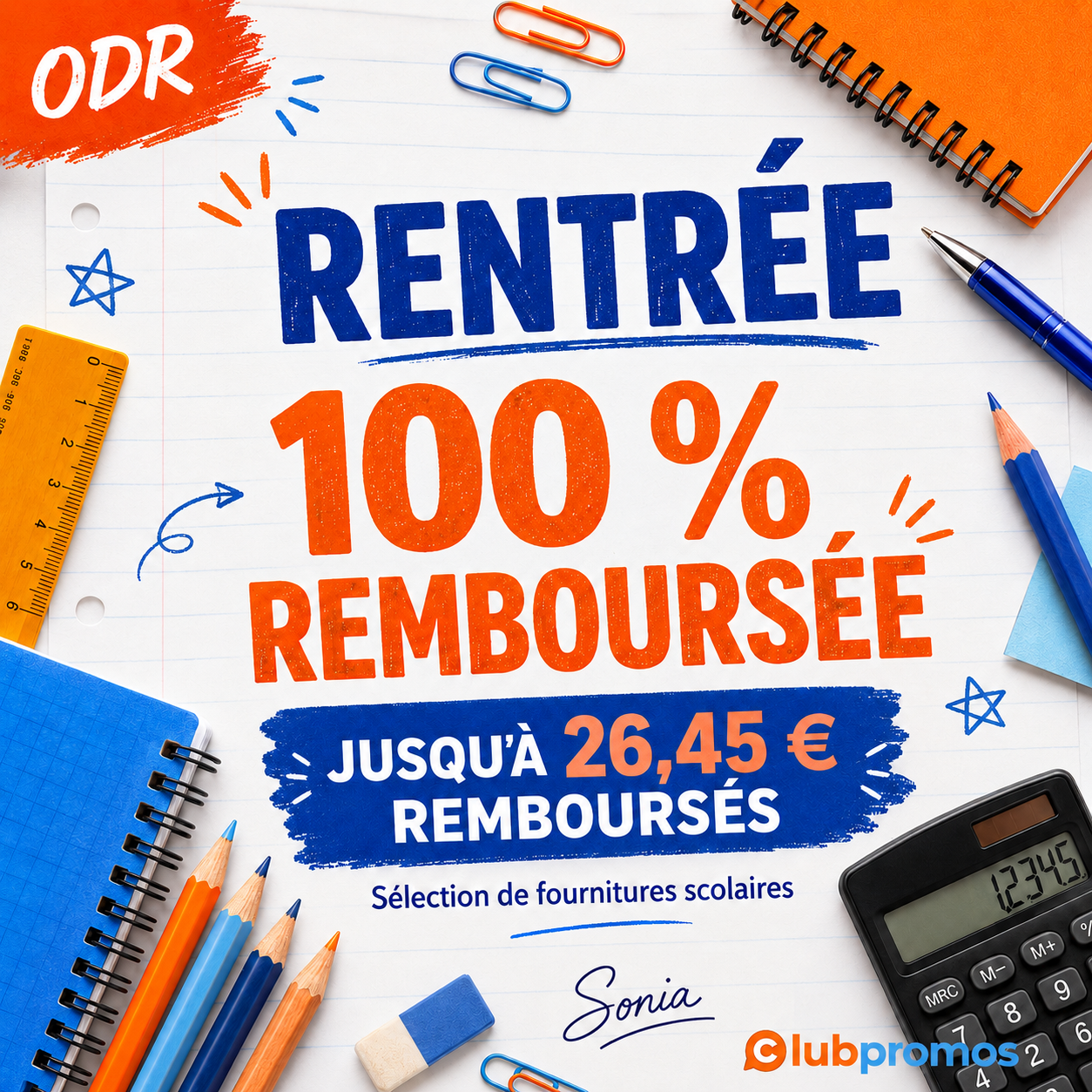 Du 20 au 25 juillet 2026, Bureau Vallée rembourse par virement jusqu’à 26,45 € de fournitures scolaires signalées par la mention 100 % remboursé, dans les magasins participants et en ligne.