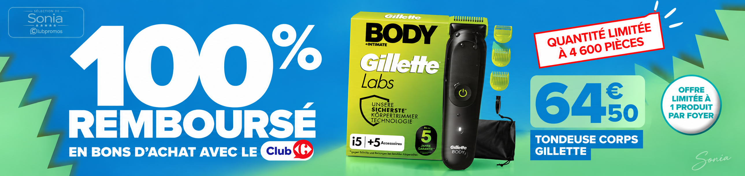 Bannière tondeuse Gillette Body + Intimate i5 gratuite en prix de revient après 64,50 euros récupérés en 4 bons d’achat