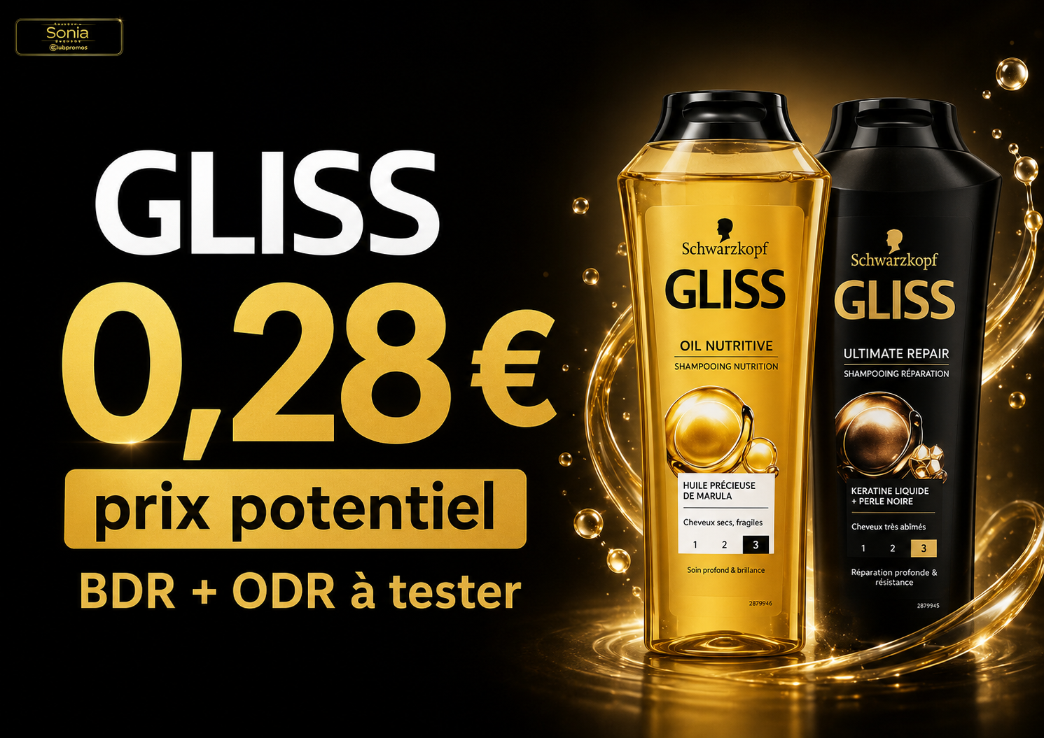 Bannière du bon plan Gliss avec un shampooing à environ 0,28 € en cumulant potentiellement BDR et ODR