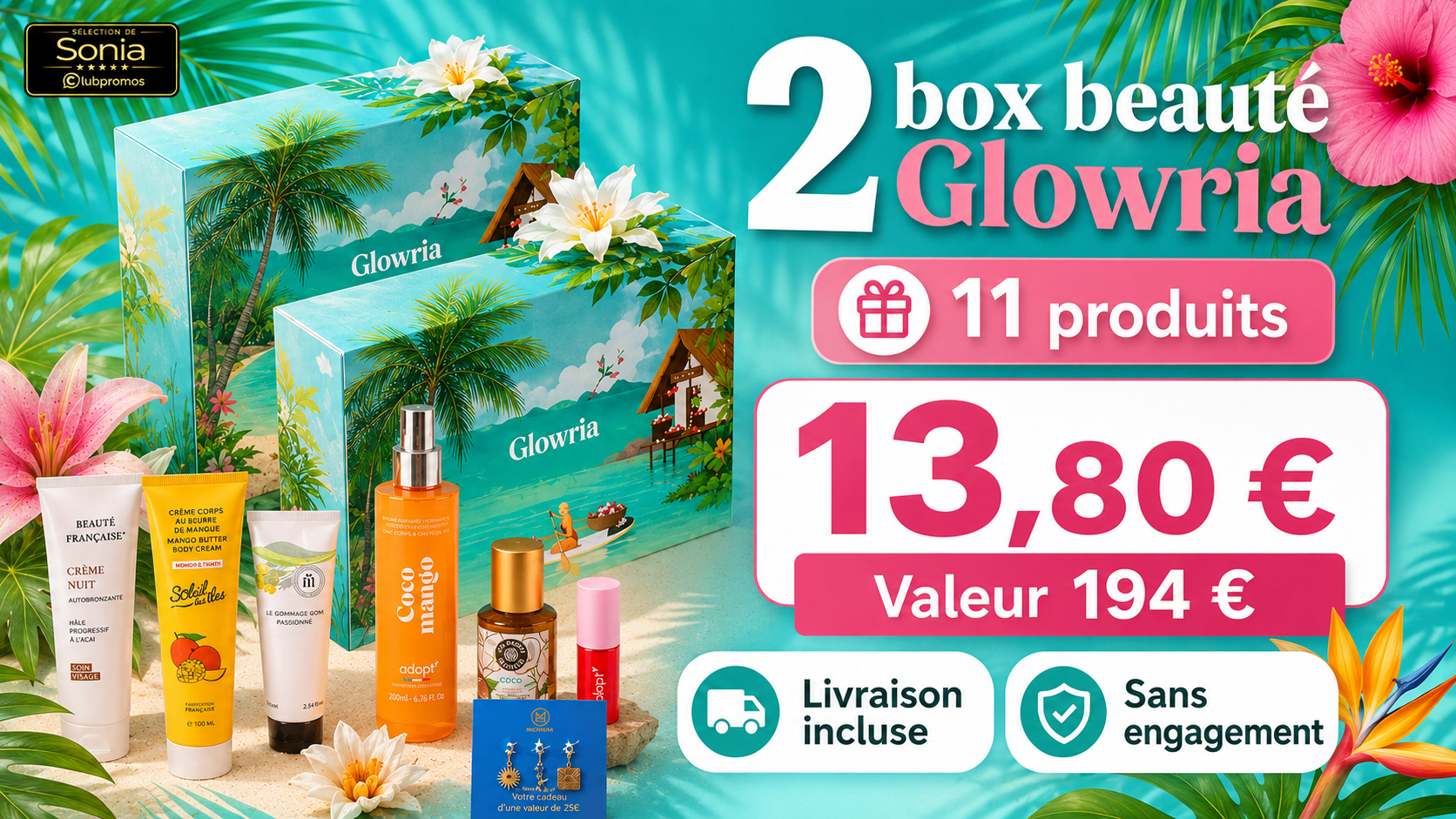Bannière de l’offre Glowria avec 2 box beauté et 11 produits pour 13,80 € livraison incluse