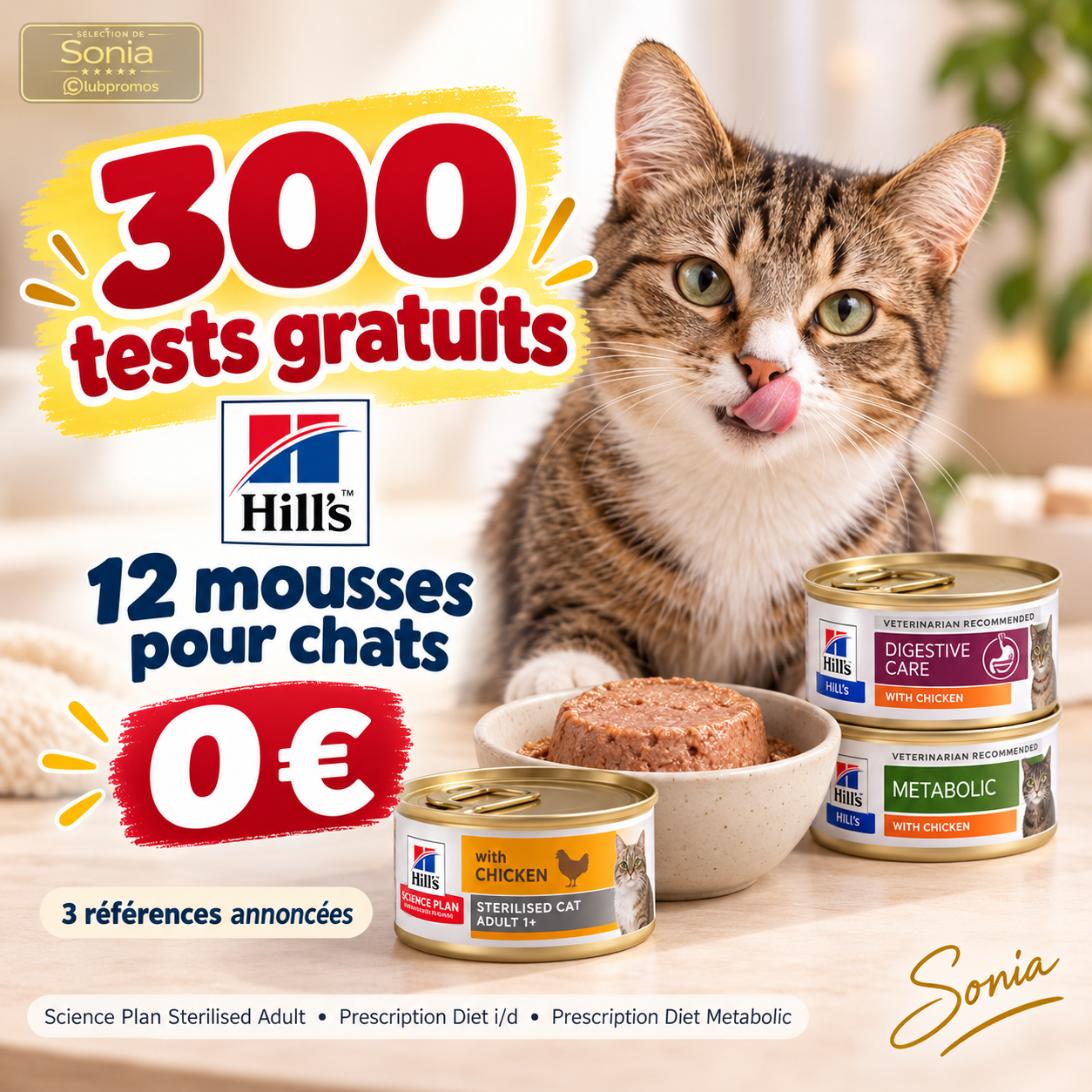 Test gratuit Hill’s pour 300 ambassadeurs avec 12 unités de mousse alimentaire pour chats