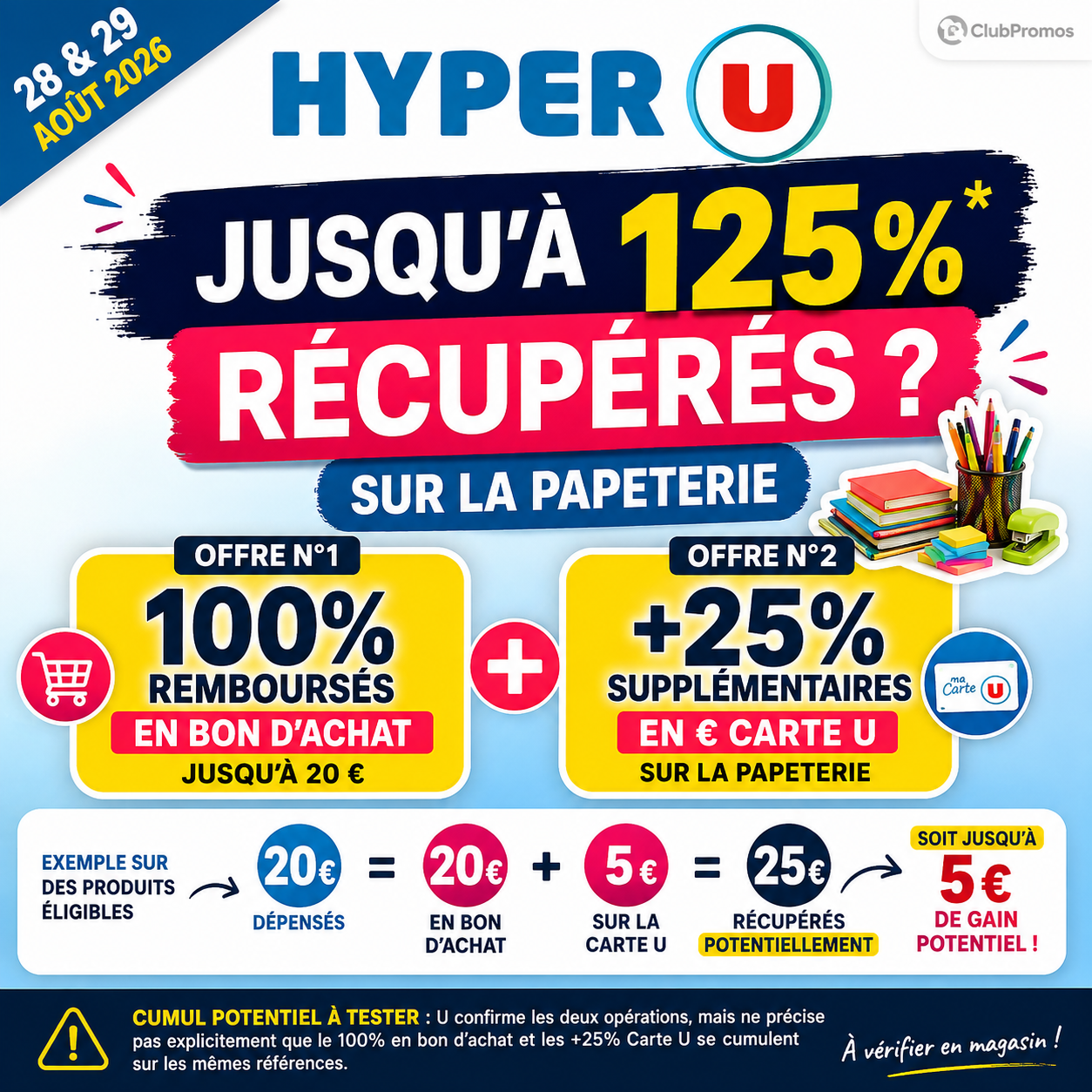 hyper-u-papeterie-125-pourcent-recuperes-28-29-aout-2026.png