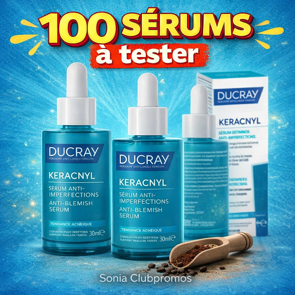 Sérum régulateur anti-imperfections Keracnyl Ducray – Testez gratuitement ce soin pour peau à imperfections