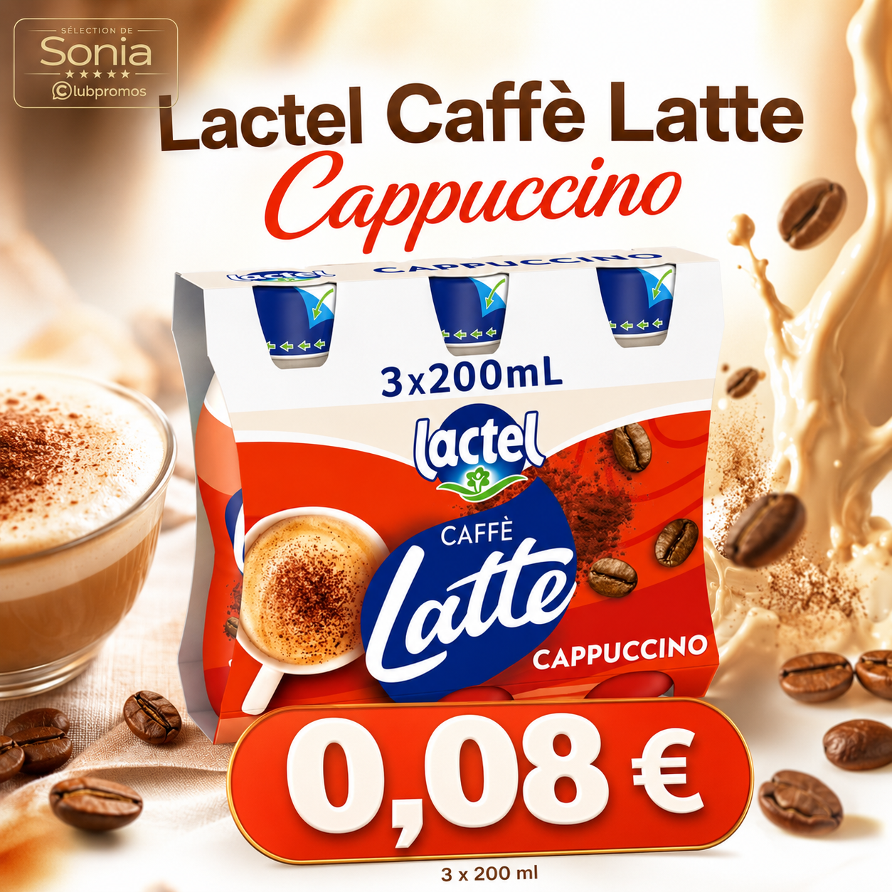 Le pack de 3 Lactel Caffè Latte Classico ou Cappuccino peut revenir à 0,08 € chez Carrefour grâce à la Carte Club, un bon imprimé et un remboursement.