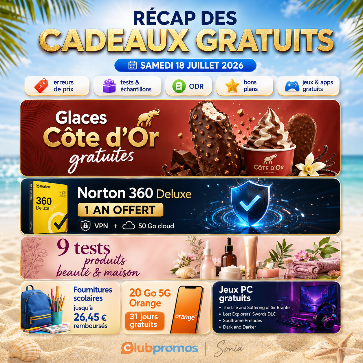 Liste des cadeaux gratuits du samedi 18 juillet 2026 avec des glaces Côte d’Or gratuites chez Carrefour, Norton 360 Deluxe offert pendant un an, 20 Go 5G Orange gratuits, des jeux PC et neuf tests produits.