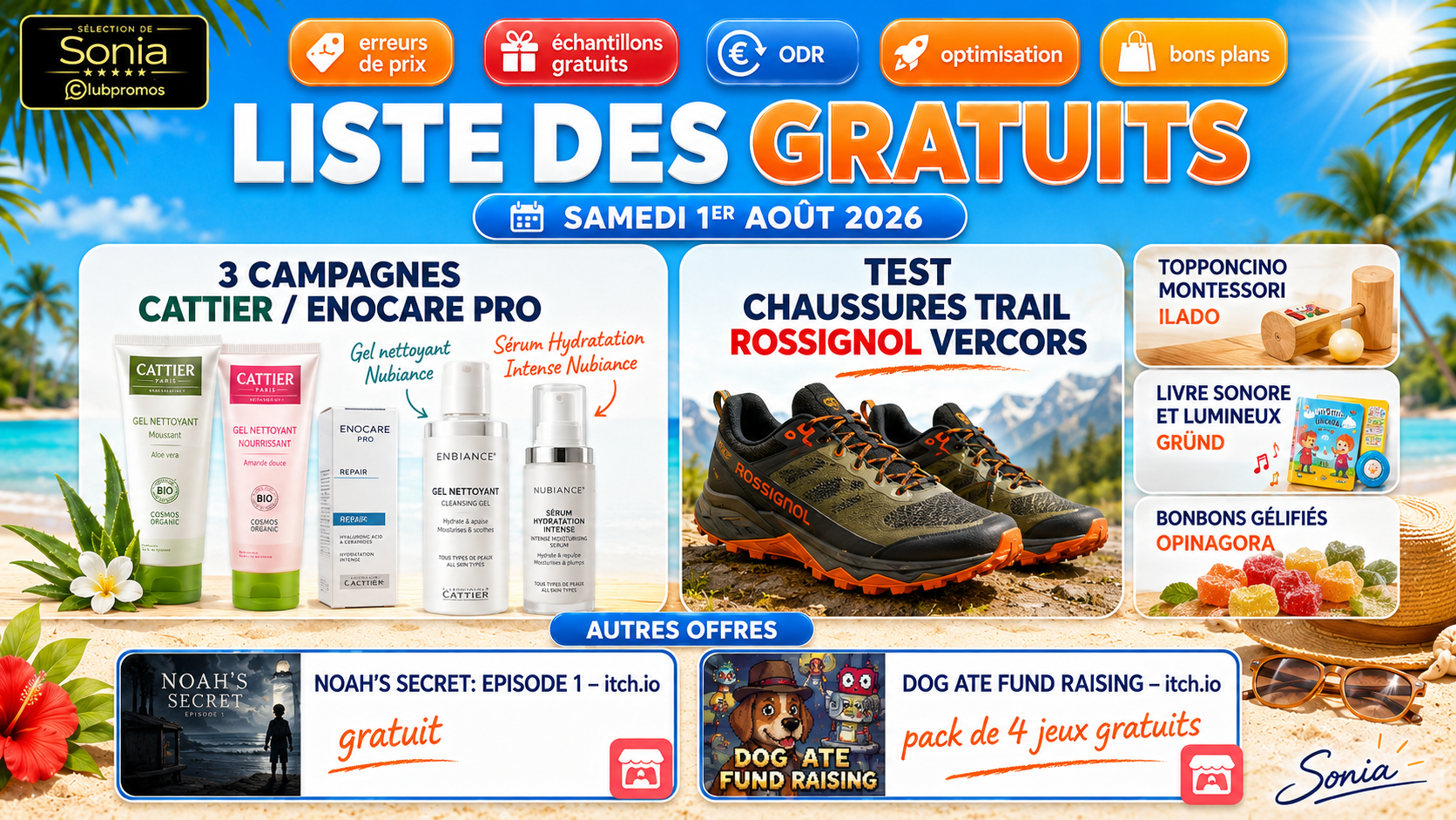 Bannière de la liste des gratuits du 1er août 2026 avec les tests Cattier, ENOCARE PRO, Nubiance, Rossignol, les cadeaux enfants et les jeux gratuits itch.io.