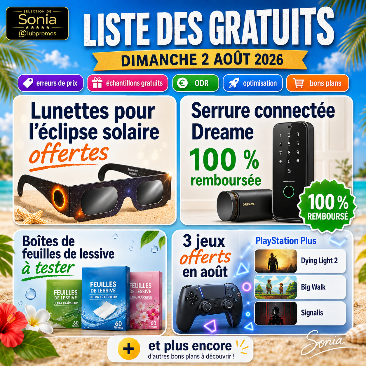 Liste des gratuits du dimanche 2 août 2026 avec des lunettes pour l’éclipse solaire offertes, une serrure connectée Dreame remboursée à 100 %, des boîtes de feuilles de lessive à tester et les jeux PlayStation Plus Dying Light 2, Big Walk et Signalis offerts en août.