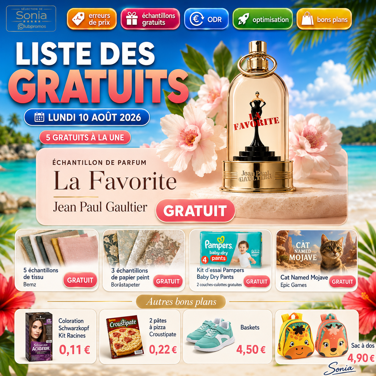Liste des gratuits du lundi 10 août 2026 avec l'échantillon de parfum La Favorite de Jean Paul Gaultier, 5 échantillons de tissu Bemz, 3 échantillons de papier peint Boråstapeter, le kit d'essai Pampers Baby Dry Pants et Cat Named Mojave gratuit, ainsi que des bons plans dès 0,11 €.