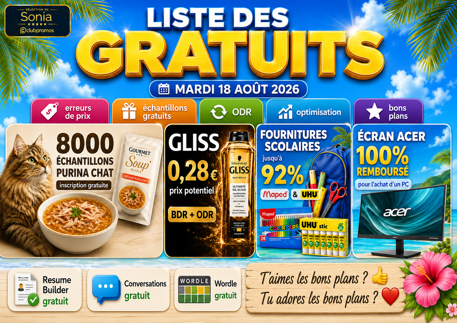 Bannière de la liste des gratuits du 18 août 2026 mettant en avant les 8 000 échantillons Purina gratuits, Gliss à 0,28 €, les fournitures scolaires jusqu’à -92 % et l’écran Acer remboursé à 100 %.