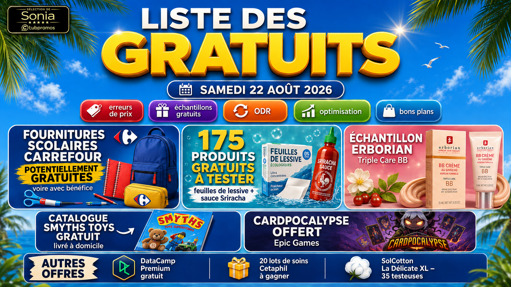 Bannière de la liste des gratuits du 22 août 2026 avec Dr Feelgood à tester, fournitures scolaires potentiellement gratuites, échantillon Erborian, 175 produits gratuits à tester, DataCamp, Smyths Toys et Cardpocalypse.