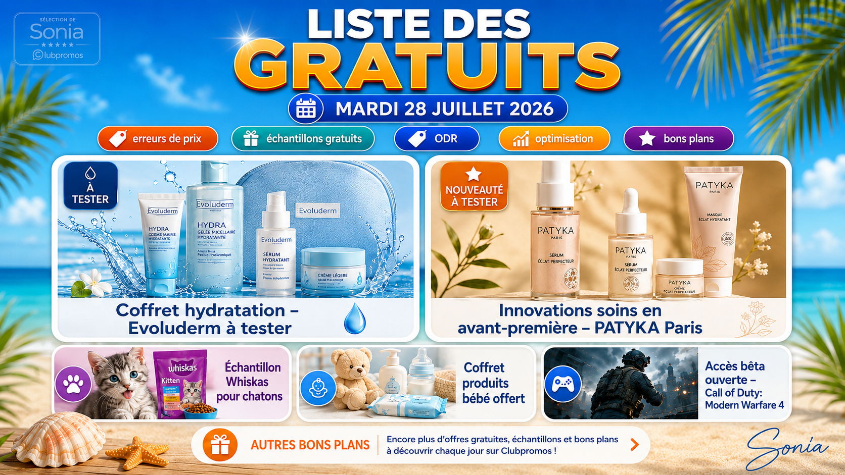 Bannière présentant la liste des gratuits du 28 juillet 2026 avec Whiskas, coffret bébé, Evoluderm, PATYKA et Call of Duty Modern Warfare 4.