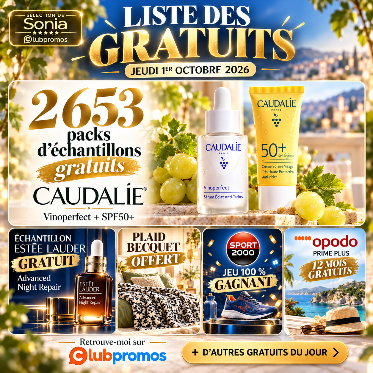 Liste des gratuits du jeudi 1er octobre 2026 avec 2 653 packs Caudalie, un échantillon Estée Lauder, un plaid Becquet offert, Opodo Prime Plus gratuit et le jeu Sport 2000 100 % gagnant