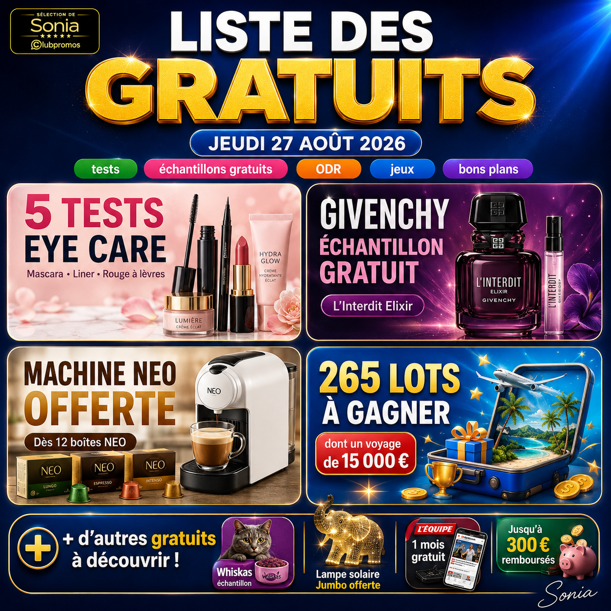 Liste des gratuits du jeudi 27 août 2026 avec 5 tests Eye Care, échantillon Givenchy, machine NEO offerte, jeu Auchan Super Mario et lampe solaire Jumbo offerte.