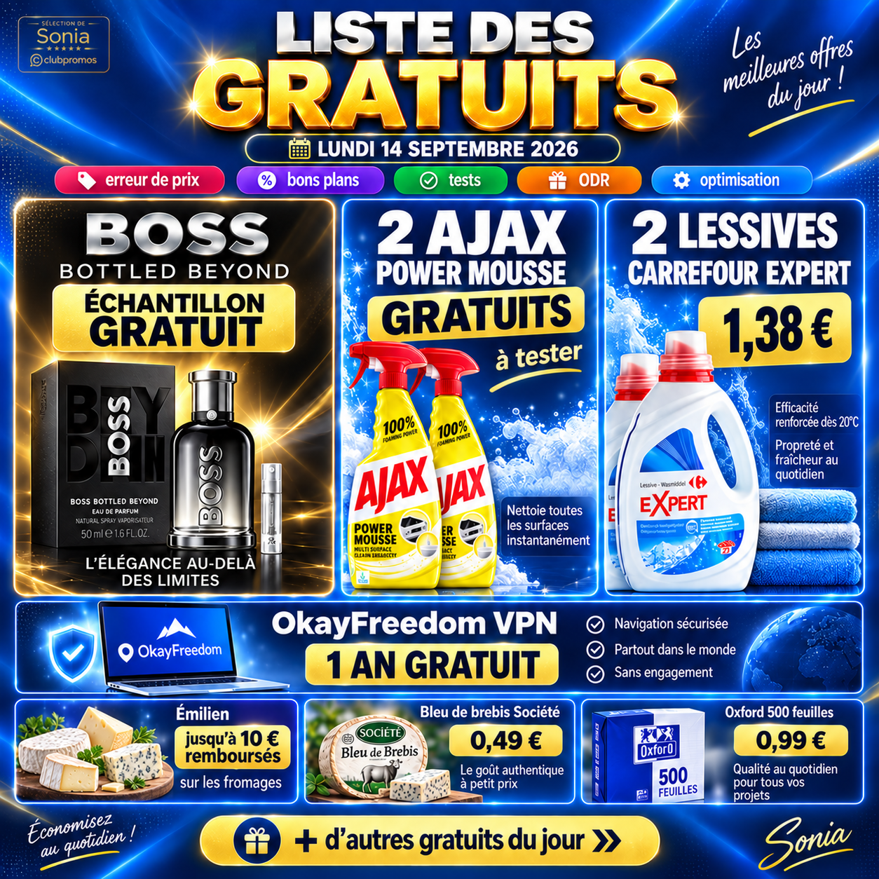 Visuel ClubPromos bleu premium présentant la liste des gratuits du lundi 14 septembre 2026 avec 2 Ajax Power Mousse gratuits, 2 lessives Carrefour Expert à 1,38 €, l’échantillon gratuit BOSS Bottled Beyond, 1 an gratuit sur OkayFreedom VPN, ainsi qu’Émilien, Bleu de brebis Société et Oxford 500 feuilles à 0,99 €.