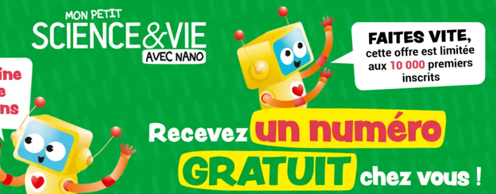 Numéro gratuit de Mon Petit Science & Vie pour enfants 3-6 ans, magazine ludique et éducatif avec expériences scientifiques, BD, jeux et autocollants, à recevoir rapidement via Kiosque Mag.