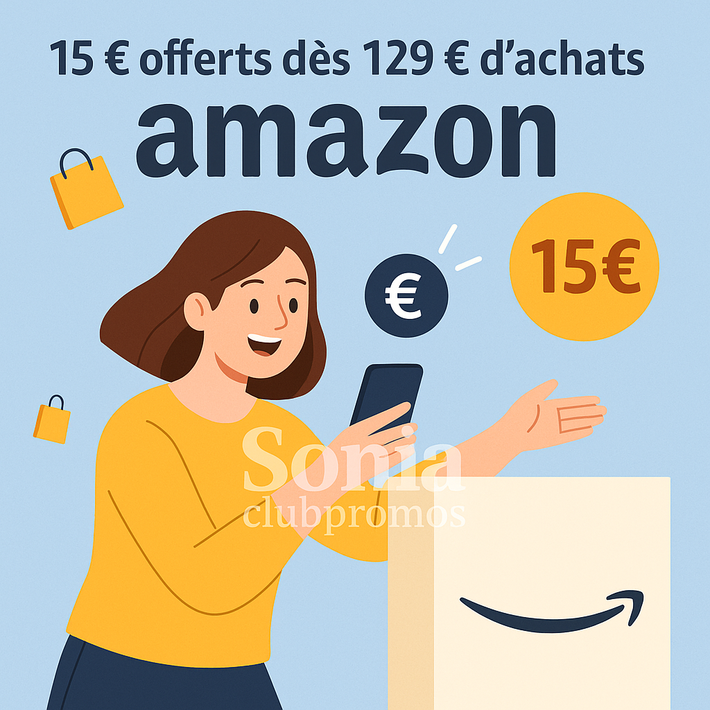 Offre Amazon Prime Day 2025 – 15 euros offerts dès 129 euros d’achats sur sélection – Livraison gratuite et promo cumulable