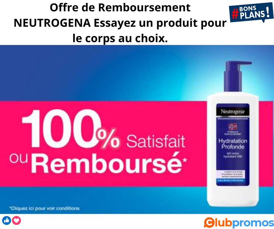 Offre de Remboursement Neutrogena Essayez un produit pour le corps et soyez 100% remboursé !.png